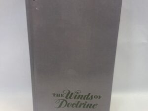 The Winds of Doctrine – K. K. Thurston – Hardcover NO dust jacket – 1952 – First Edition