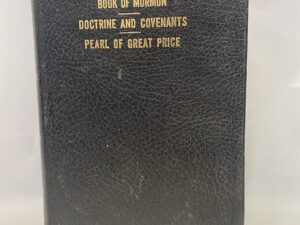 The Book of Mormon, the Doctrine and Covenants, and the Pearl of Great Price – Soft cover – 1970