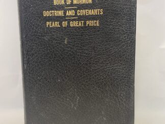 The Book of Mormon, the Doctrine and Covenants, and the Pearl of Great Price – Soft cover – 1970