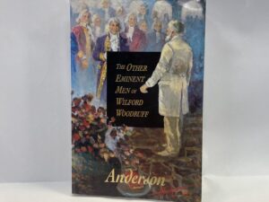 The Other Eminent Men of Wilford Woodruff – Vicki Jo Anderson – Paperback – 2000