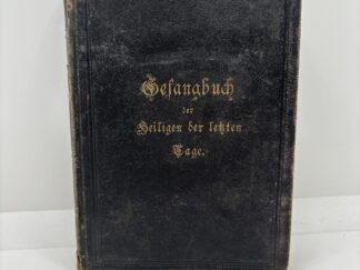 German Language LDS Hymnal circa 1901