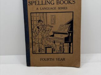 The New Barnes Spelling Books - Fourth Year (1915)