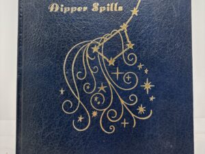 When the Dipper Spills (1973) by Ona Patterson