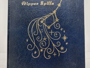 When the Dipper Spills (1973) by Ona Patterson
