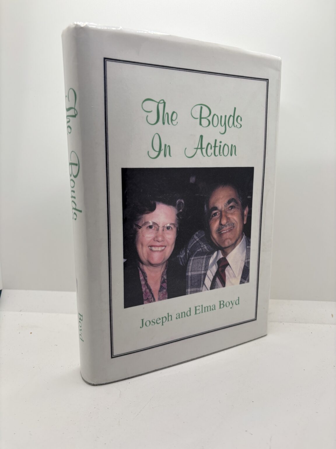 The Boyds in Action (1994) by Joseph and Elma Boyd Eborn Books