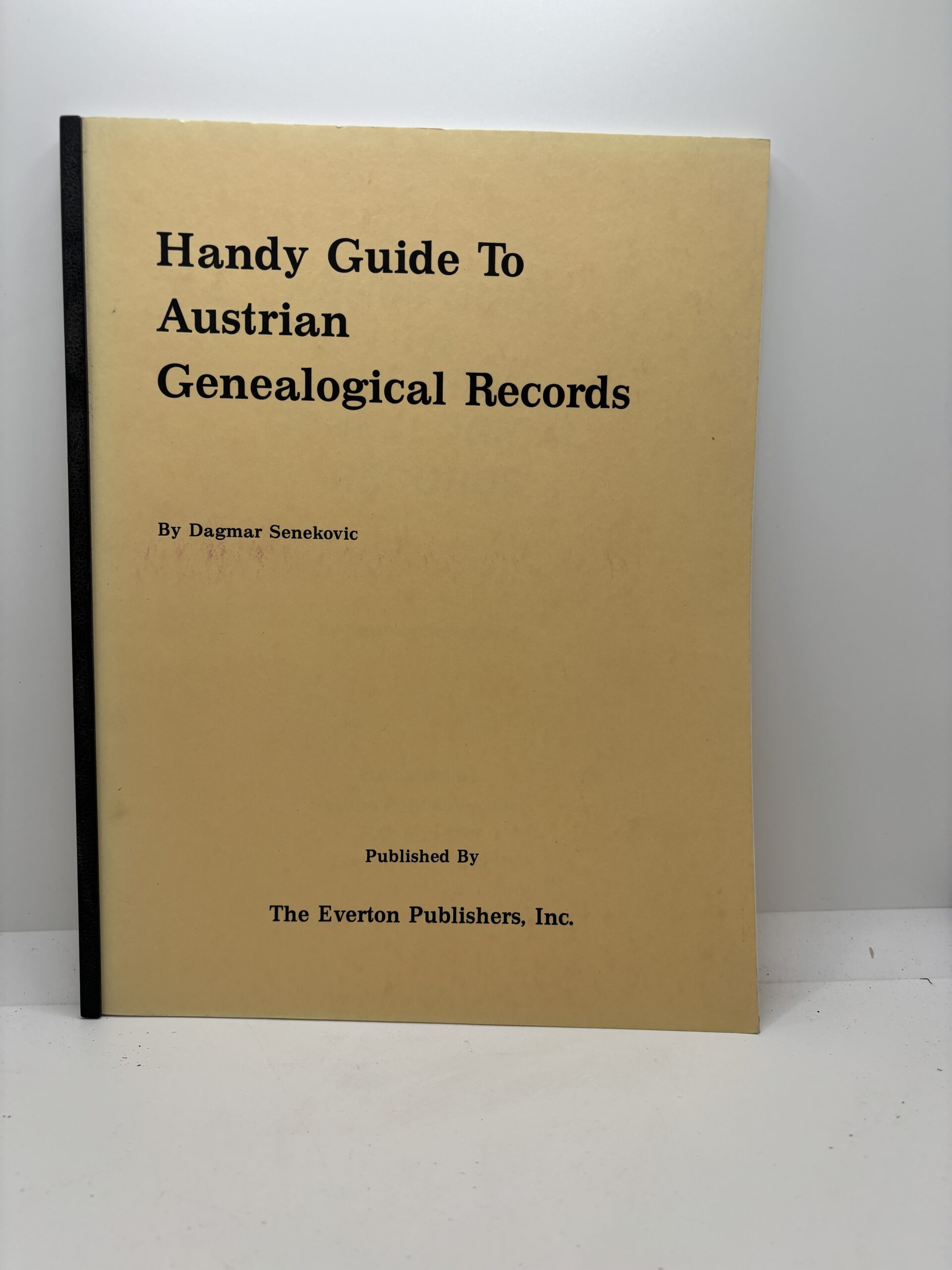 Handy Guide to Austrian Genealogical Records (1979) by Dagmar Senekovic