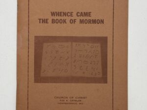 Whence Came the Book of Mormon (1958) by Pauline Hancock