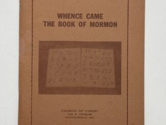 Whence Came the Book of Mormon (1958) by Pauline Hancock