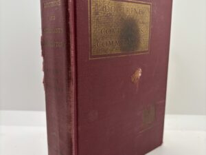 Doctrine and Covenants Commentary (1958) by Hyrum M. Smith, and Janne M. Sjodahl