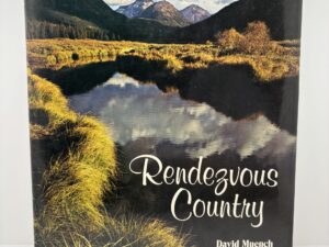 Rendezvous Country (1975) by David Muench and Donald G. Pike