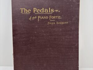 The Pedals of the Piano Forte (1893) by Hans Schitt