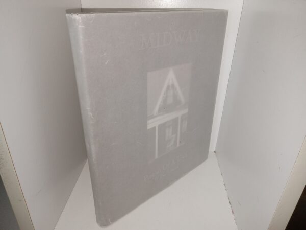Midway: Portrait Of A Town (2003) ~ by W. Dee Halverson