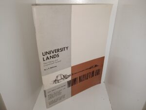 University Lands: Their History and Undeveloped Potential: Utah Public Lands Research: Studies in Utah’s Natural Resources and Regional Development (1961) ~ by J. R. Mahoney