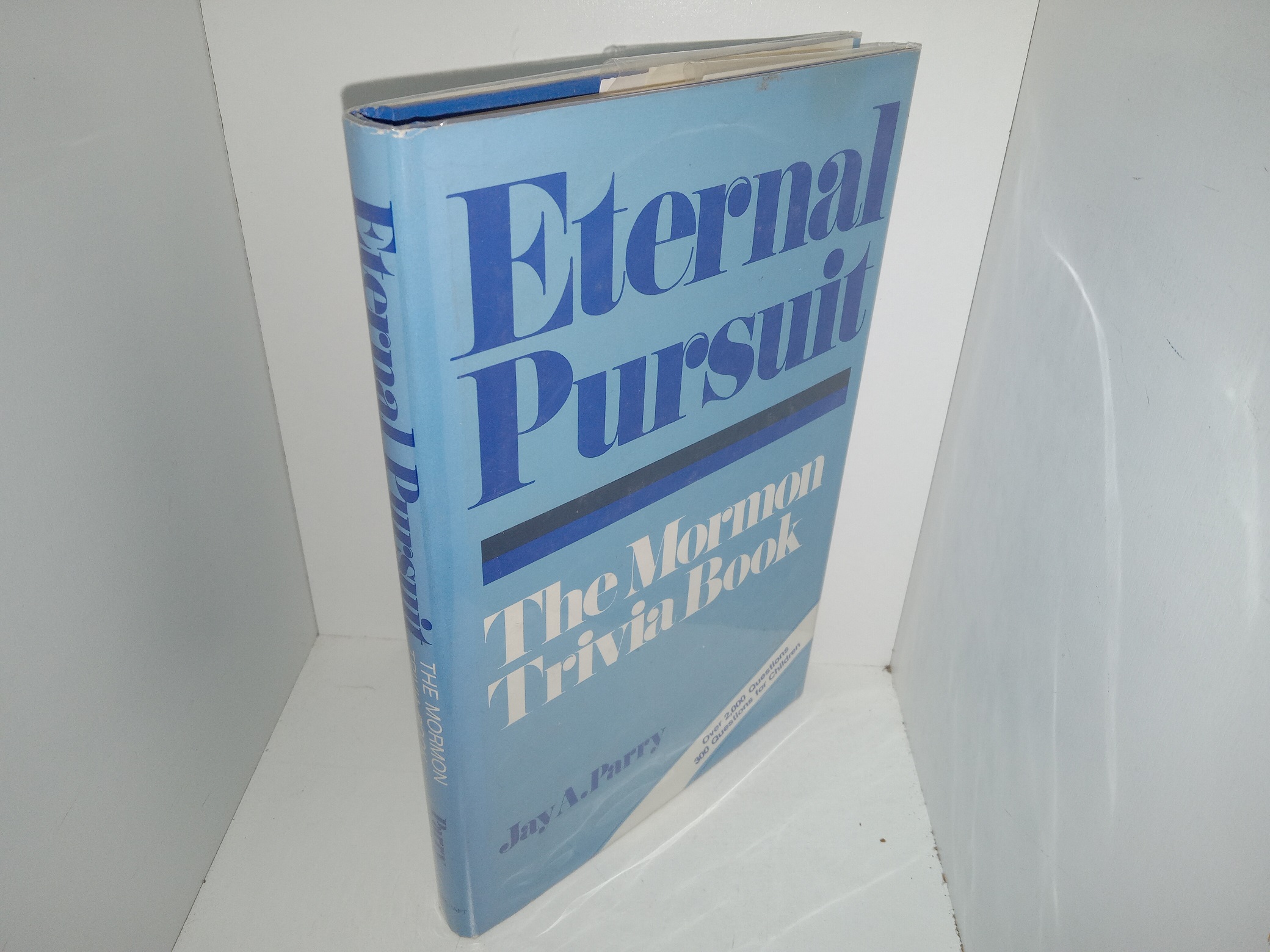 Eternal Pursuit: The Mormon Trivia Book (1985) ~ by Jay A. Parry