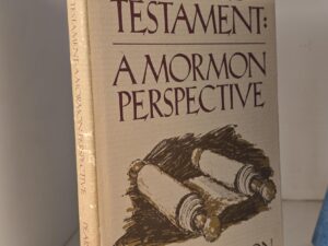 The Old Testament: A Mormon Perspective — Glenn L. Pearson