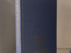 1970 — The Spirit of the Old Testament — Sidney B. Sperry