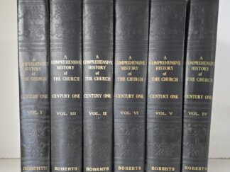 Comprehensive History of the Church of Jesus Christ of Latter-Day Saints — B. H. Roberts — Hardcover Set, Volumes 1 – 6