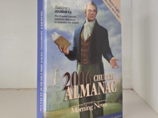 2006 Church Almanac — Deseret Morning News — Softcover