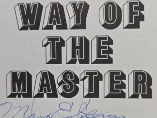 The Way of the Master — Mark E. Petersen — Signed by Author! — Unique Chapter on Witchcraft