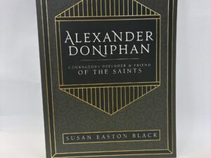 Alexander Doniphan – Susan Easton Black – Paperback – 2022