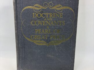 Doctrine and Covenants Pearl of Great Price – Hardcover – 1950