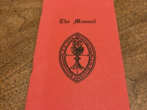 The Manual of the Confraternity of The Blessed Sacrament of the Body and Blood of Christ (American Branch) – Revised 1988