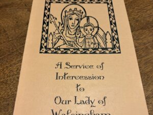 A Service of Intercession to Our Lady of Walsingham Pamphlet – 1996