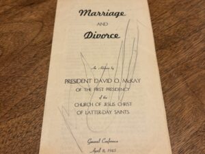 Marriage and Divorce – An Address by President David O. McKay Pamphlet – April 8, 1945