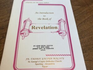 Studies in the Holy Bible: An Introduction to the Book of Revelation by Fr. Tadros Yacoub Malaty – 1993