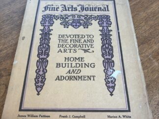 Fine Arts Journal: Devoted to the Fine and Decorative Arts - Home Building and Adornment - April, 1911