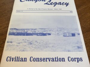 Canyon Legacy: A Journal of the Dan O’Laurie Museum Moab, Utah Number 19 – 1993