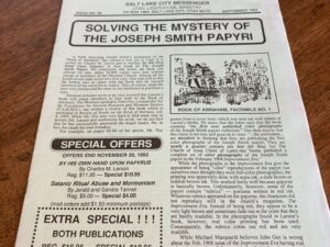 Salt Lake City Messenger Issue No. 82 – Solving the Mystery of the Joseph Smith Papyri – September 1992
