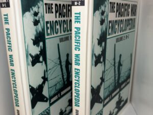 The Pacific War Encyclopedia Two Volume Set – Volume 1: A-L, Volume 2: M-Z by James F. Dunnigan & Albert A. Nofi – 1998