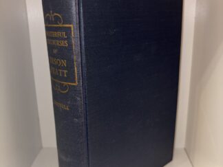 Masterful Discourses and Writings of Orson Pratt