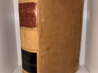 Martin's Mining Law and Land-Office Procedure - With Statutes and Forms by Theodore Martin - 1908