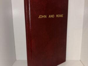 John and Roxie by J. Theo Horne – 1992
