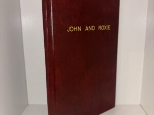 John and Roxie by J. Theo Horne – 1992