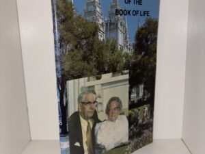 Filling the Pages of the Book of Life (Softbound)