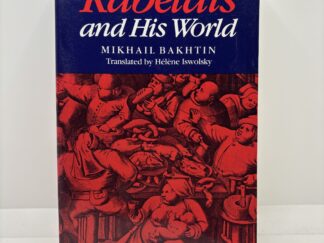 Rabelais and His World (1968/1984) by Mikhail Bakhtin