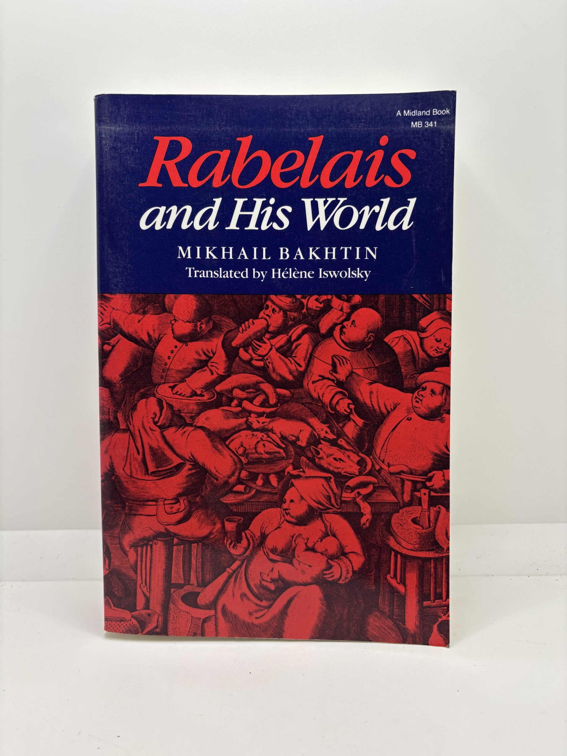 Rabelais and His World (1968/1984) by Mikhail Bakhtin