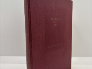 French Articles of Faith (Articles de Foi) (1962) by James E. Talmage