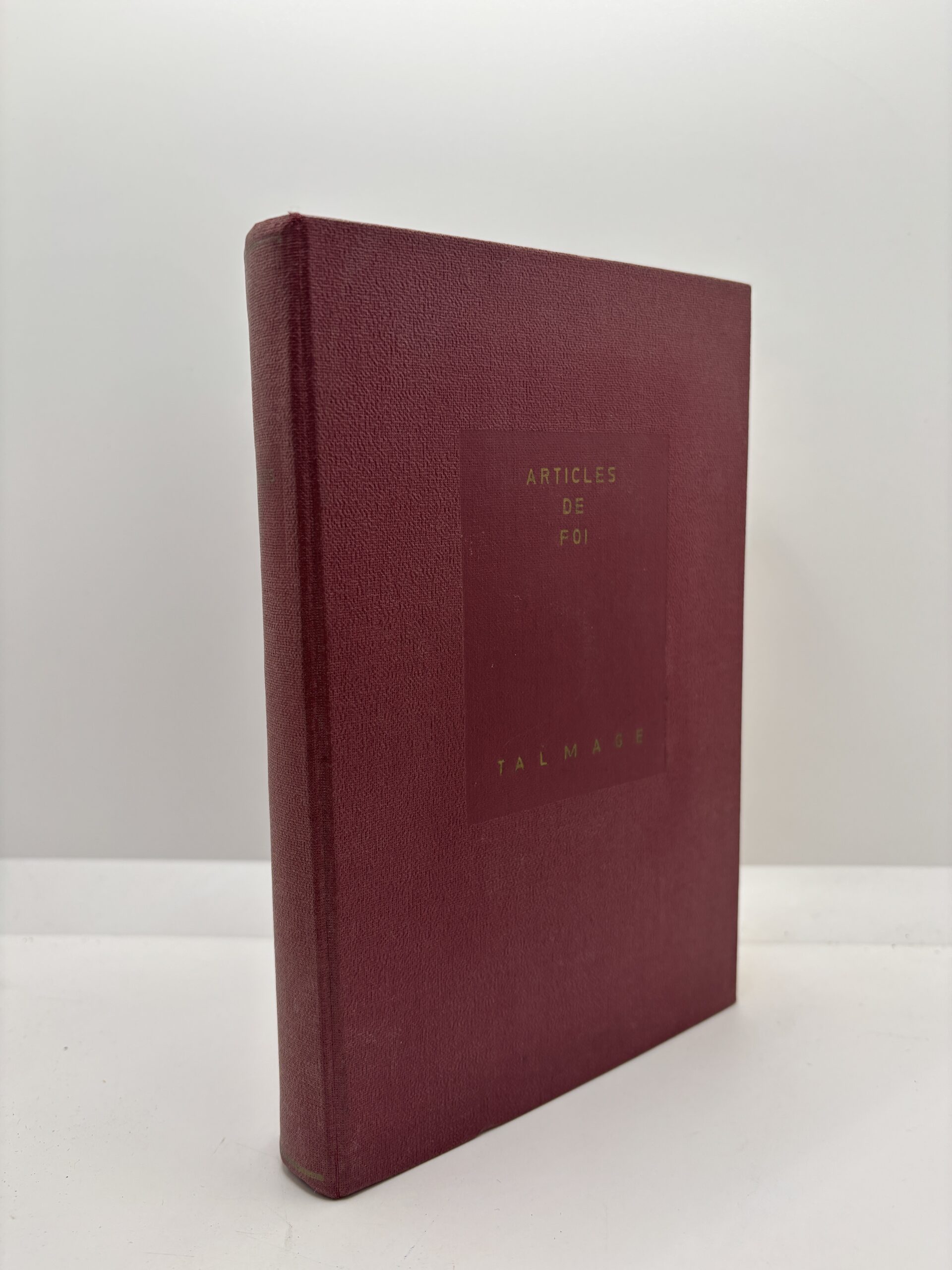 French Articles of Faith (Articles de Foi) (1962) by James E. Talmage