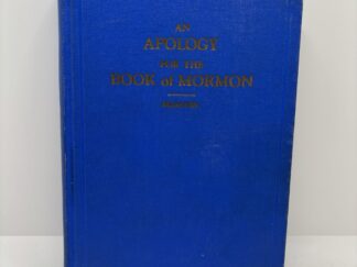 An Apology for the Book of Mormon (1930) by E. Cecil McGavin