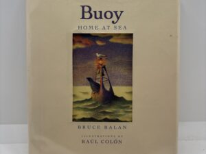 Buoy: Home at Sea (1998) by Bruce Balan