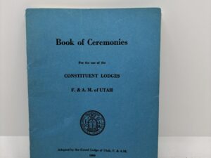Grand Lodge of Utah Book of Ceremonies (1978)