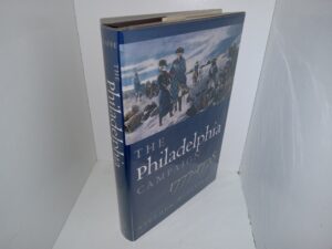 The Philadelphia Campaign: 1777-1778 (2003) ~ by Stephen R. Taaffe