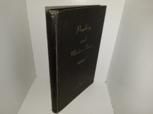 Prophecy and Modern Times (Signed & Inscribed by the Author) (1948) ~ by W. Cleon Skousen, LLB
