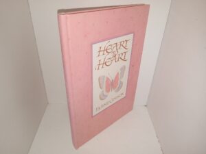 Heart to Heart (Signed) (1987) ~ by Elaine Cannon