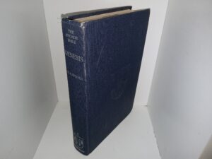 The Anchor Bible: Vol. 1, Genesis (1964) ~ Introduction, Translation, and Notes by E. A. Speiser