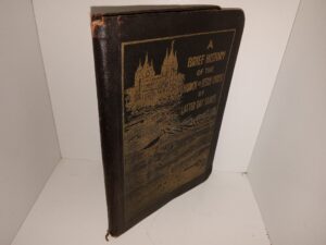 A Brief History of the Church of Jesus Christ of Latter-day Saints (Leather) (1920) ~ by Edward H. Anderson